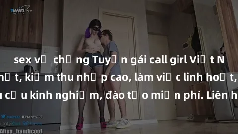 sex vợ chồng Tuyển gái call girl Việt Nam gợi cảm, đẹp mắt, kiếm thu nhập cao, làm việc linh hoạt, không yêu cầu kinh nghiệm, đào tạo miễn phí. Liên hệ ngay để biết thêm chi tiết!